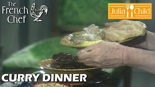 Curry Dinner The French Chef Season 7 Julia Child