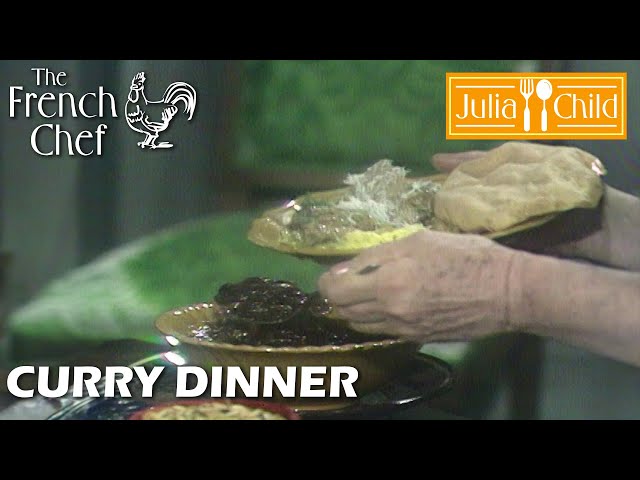 Curry Dinner | The French Chef Season 7 | Julia Child class=