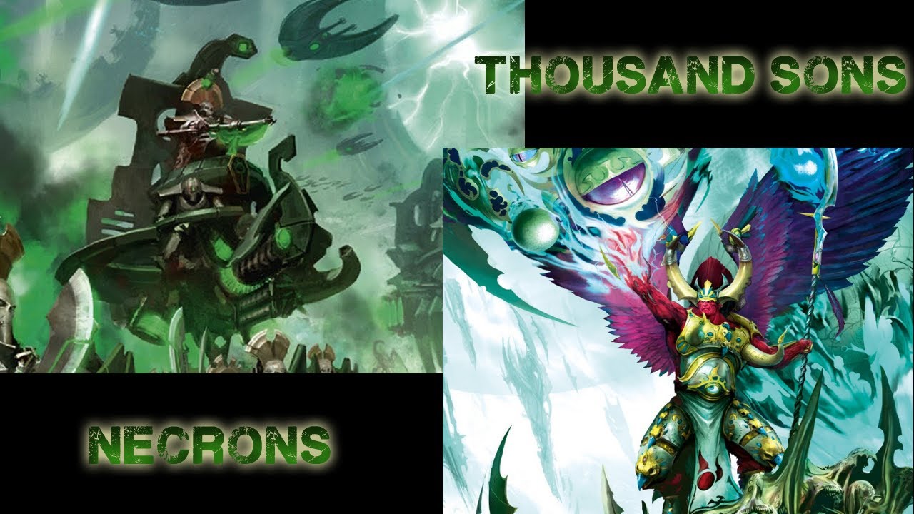 Necrons vs Thousand Sons - 2000 pts Warhammer 40k Battle Report *Magnus and Mortarion team up*
