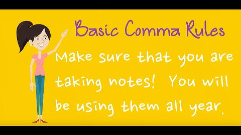 Basic Comma Rules
