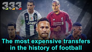 The most expensive transfers in the history of football