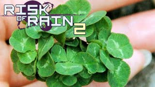 【Risk of Rain 2】Were Up All Night To Get Lucky