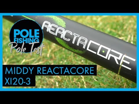 Pole Test - Middy Reactacore XI20-3 Pole