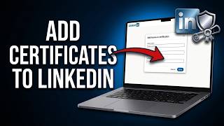 How to Add Certificates on LinkedIn (Step-by-Step Guide)