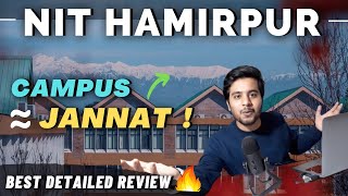 Nit Hamirpur Review A To Z Info Cutoff 2021 Campus Tour Hostel Placements Freshers