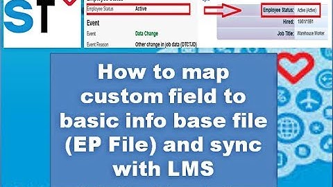 SAP SuccessFactors: HRIS Sync: LMS Connector: Custom field Mapping & Sync between EC with LMS