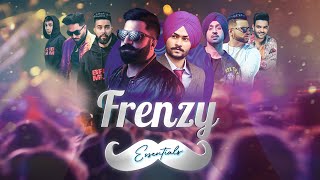 FRENZY ESSENTIALS ft. AP Dhillon, Diljit, Tegi Pannu DJ FRENZY Latest Punjabi Song Mix 2022