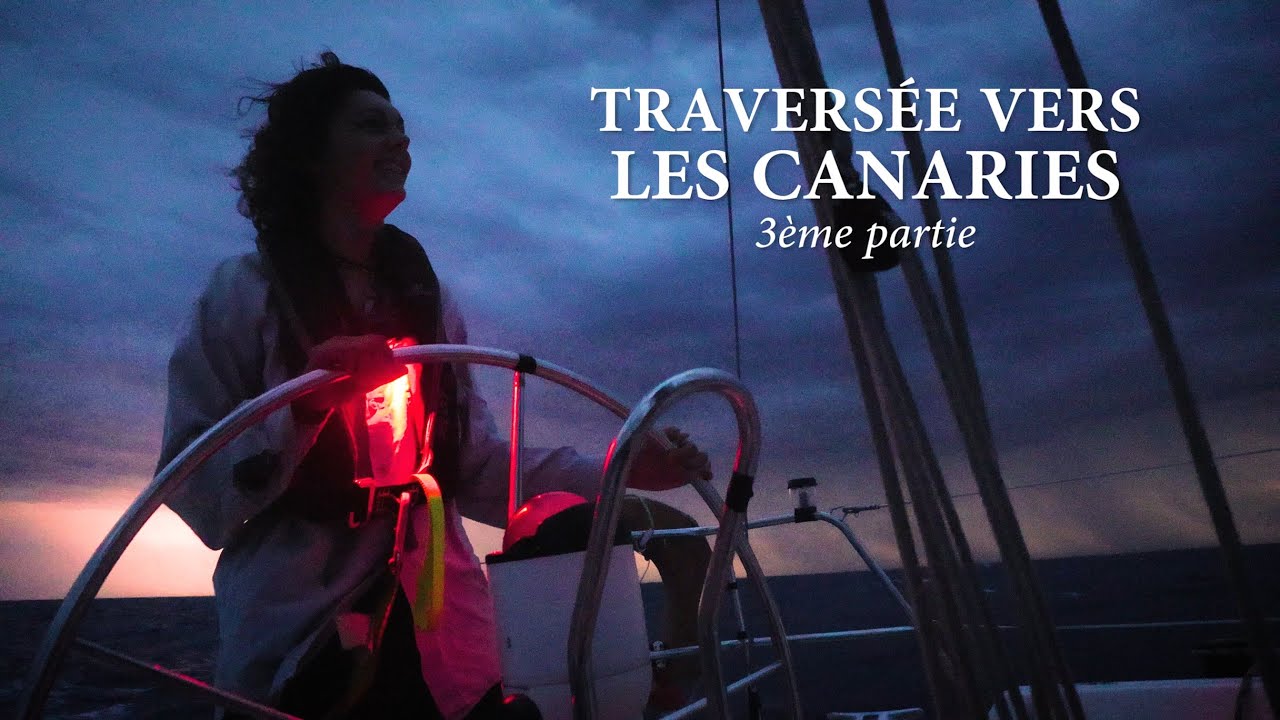 Tour de l'Atlantique #05 - La Traversée (3/3)