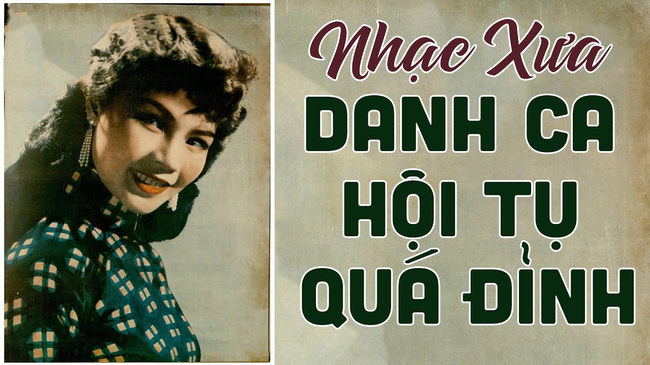 Nhạc Xưa 1975 Toàn Bài Hay Ít Người Còn Nhớ - Nhạc Vàng Xưa Chọn Lọc Nhiều Danh Ca Hội Tụ