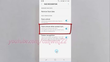 Android Nougat : How to Enable or Disable Face unlock when screen turn on Samsung Galaxy S8 or S8+