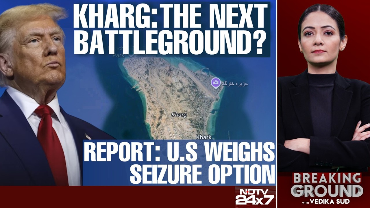 Kharg Island LIVE | Kharg: The Next Battleground? Report: US Weighs Seizure Option