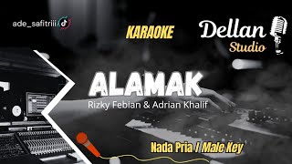 Download Lagu ALAMAK || KARAOKE NADA PRIA ORIGINAL (F#) MP3
