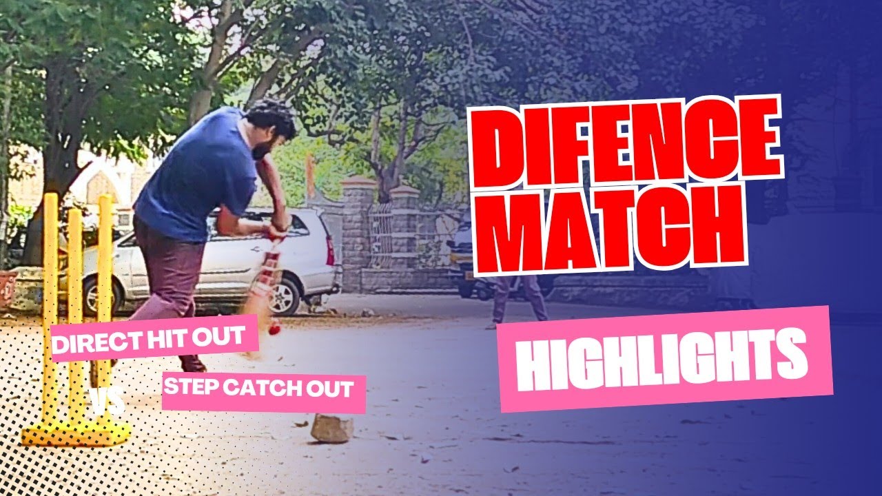 Defence Game | Direct Hit and step catch Out