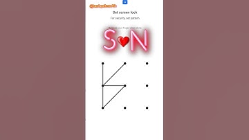 S💘N pattern lock 🔐#youtubeshorts #पैटर्न #screenlock #trending