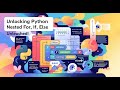 Unlocking Python: Nested For, If, Else Unleashed! Part 6