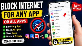 How to Block Internet Access for Any App on Android &amp; iPhone (Step-by-Step Guide)