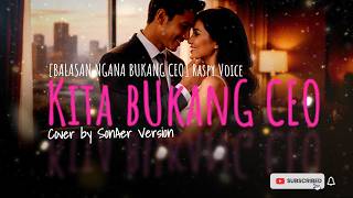 Kita Bukang Ceo balasan Ngana Bukang Ceo  Raspy Voice Cover  Son Aer Version  Musik Viral 2026