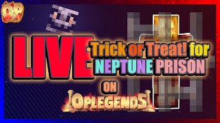 Halloween Scary Spooky Stream playing on Neptune Prison - OPLegends!