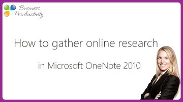 How to gather online research in Microsoft OneNote 2010