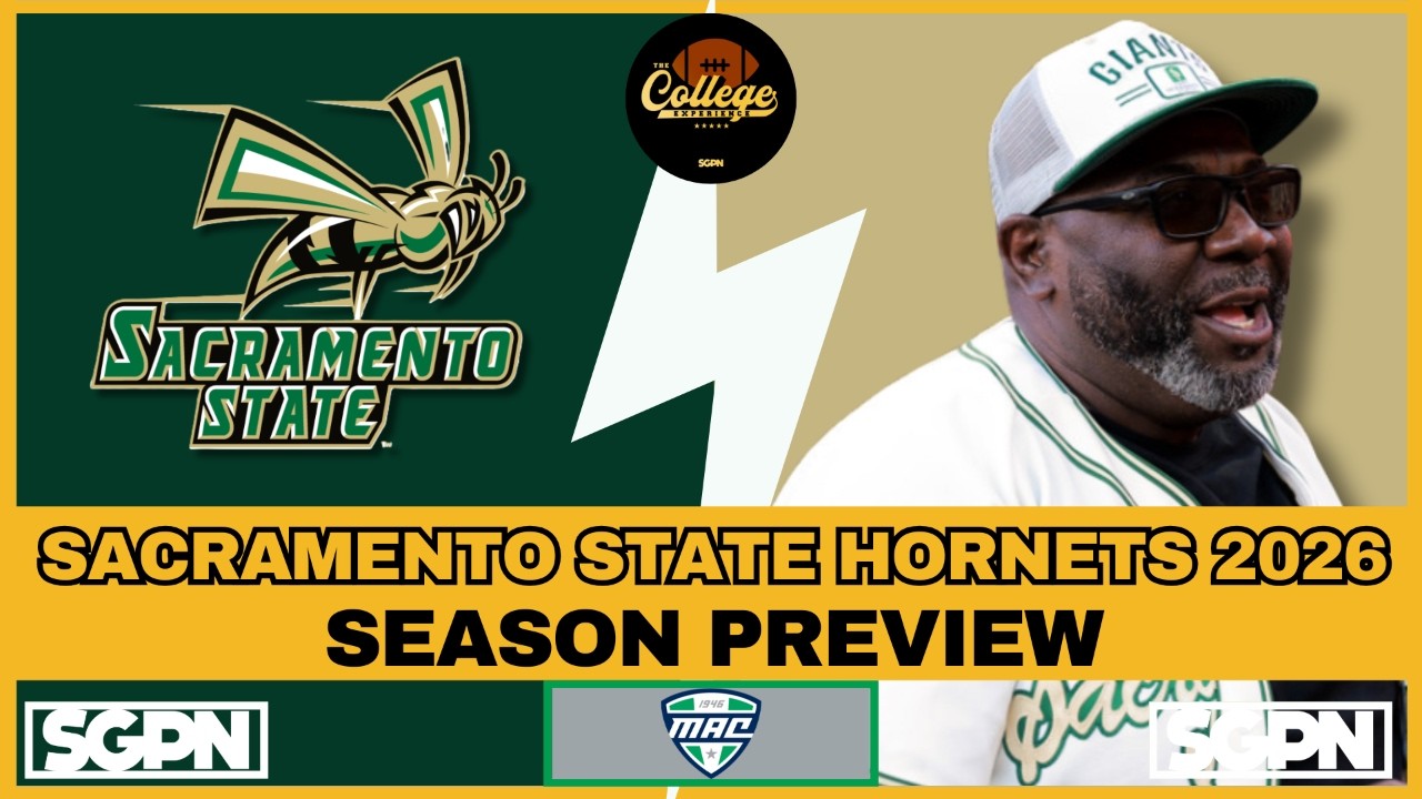 SACRAMENTO STATE HORNETS 2026 PREVIEW | THE COLLEGE FOOTBALL EXPERIENCE