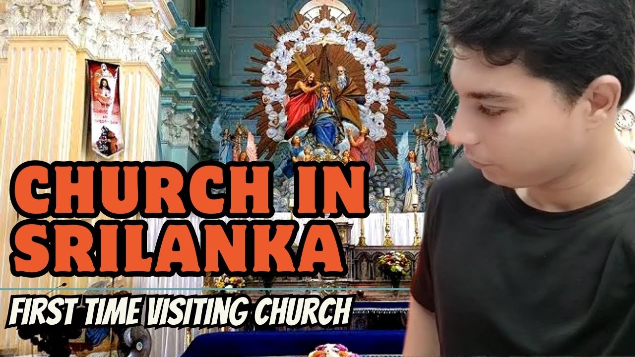 FIRST TIME VISITING CHURCH | HISTORIC CHURCH IN SRI LANKA | SRI LANKA VLOG