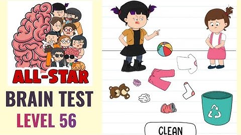 Brain Test All Star Level 56 | Tidy up that little girl