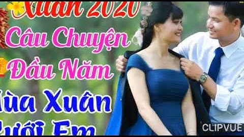 Nhạc Xuân Remix 2020 – Xuân Đã Ngập Tràn Khắp Muôn Nơi – Liên Khúc Nhạc Tết 2020