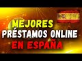 Mejores Préstamos Personales España Online 2021