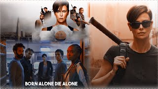 Born Alone Die Alone مترجمة _ Madalen Duke | Andy | The Old Guard