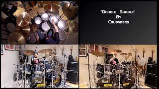 My drums over a &quot;Double Bubble&quot; by Crusaders