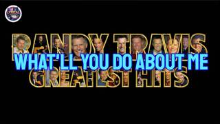 Watch Randy Travis Whatll You Do About Me video