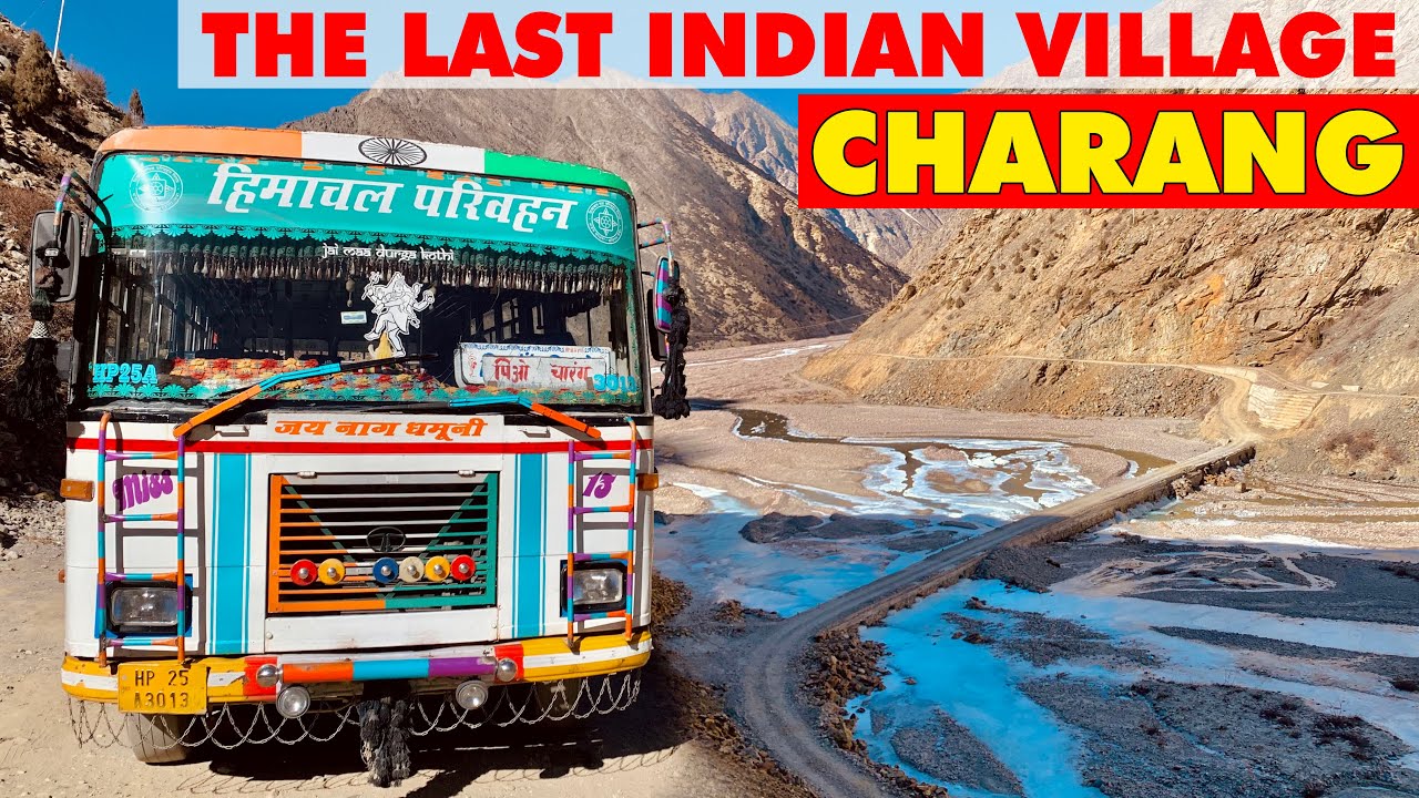 Bus ride to last Indian village - HRTC bus to CHARANG | चारंग से  रिकांगपिओ | Himbus
