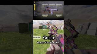best groza season 4 loadout 2026 🔥codMobile | codm