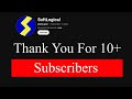 Thank You For 10+ Subscribers!
