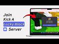 How to Join Kick a Lucky Block Discord Server (Full Guide)