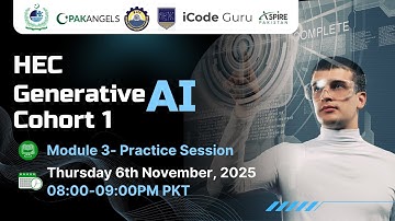 HEC Gen AI Course | Cohort - I | Week 3 | Practice Session 3