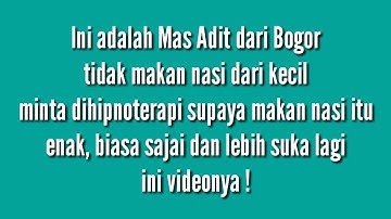 Hipnoterapi Takut Makan Nasi