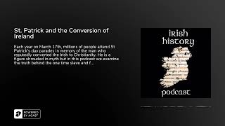 St. Patrick and the Conversion of Ireland