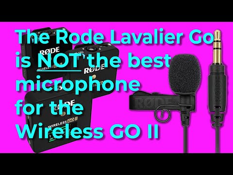 The Best Lav Mic For The Rode Wireless Go II \\ Gear Review