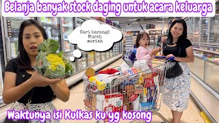 BELANJA BANYAK STOCK DAGING ACARA KELUARGA || WAKTUNYA ISI KULKAS KU YANG KOSONG