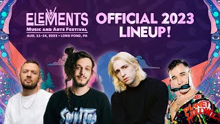 Elements Music \& Arts Festival 2023 Official Lineup Video