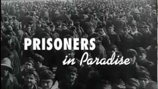 Italian prisoners of war in the USA - documentary film Prisoners in Paradise
