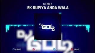DJ GOL2 -1 Rupya Anda Wala | Bass Boosted Remix | Chhattisgarhi Remix Djsujalzone Sujaldjzone