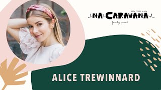 N'A Caravana com Alice Trewinnard #31 Casar em tempos de Covid