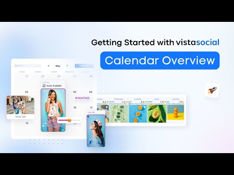 Getting Started with Vista Social: Calendar Overview