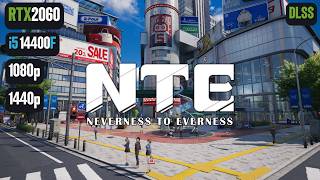 Neverness To Everness RTX 2060 | NTE RTX 2060 & i5 14400F Benchmark 1080p/1440p screenshot 3