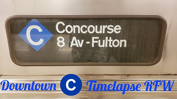 NYC Subway: Downtown C Train RFW Timelapse ×8