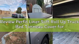 Review Perfit Liner Soft Roll Up Truck Bed Tonneau Cover for 2009-2026 Dodge Ram 1500 (Classic Body screenshot 5