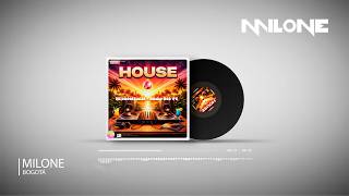 MILONE — Beyond the Beat: House Music Selection