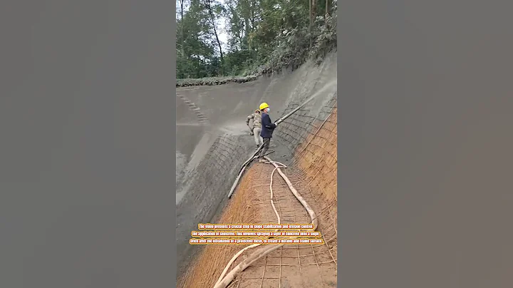 Reinforcing Slopes:The Process of Shotcrete Application